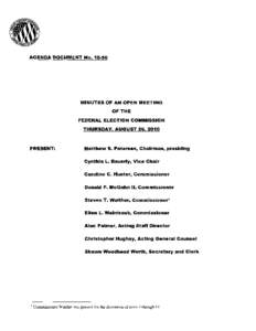 Ellen L. Weintraub / Donald F. McGahn II / Petersen / Agenda / Steven T. Walther / Government / Cynthia L. Bauerly / Federal Election Commission / Politics