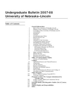 Undergraduate Bulletin[removed]University of Nebraska–Lincoln Table of Contents 3 3 4