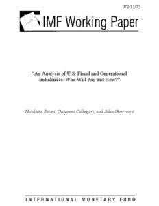 Microsoft Word - DMSDR1S[removed]v5-USA[removed]WP Fiscal GAP  _An Analysis of U_S_ Fiscal and Generational Imbalances_ Who Wi