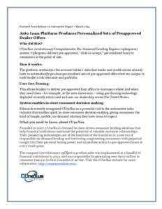 Featured Press Release on Automotive Digest – MarchAuto Loan Platform Produces Personalized Sets of Preapproved Dealer Offers Who did this? CUneXus’ revolutionary Comprehensive Pre-Screened Lending Express (cp