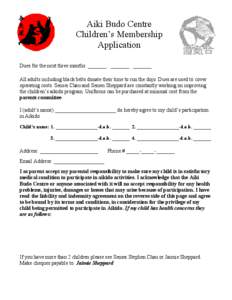 Aiki Budo Centre Children’s Membership Application
