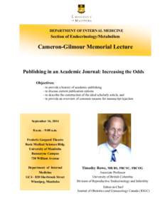 DEPARTMENT OF INTERNAL MEDICINE  Section of Endocrinology/Metabolism Cameron-Gilmour Memorial Lecture