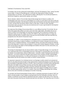 Published	in	The	Bradenton	Times,	April	2011	 	 As	Floridians	who	are	also	professional	archaeologists,	we	found	The	Bradenton	Times:	Sunday	Favorites column	titled,	“In	Search	of	the	Missing	Link:	a	Look	into	the	Unde