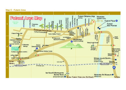 Map E : Futami Area  Minshuku Tsukasa-tei  Mount Otonashi