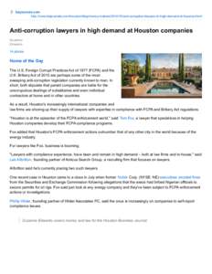 bizjournals.com http://www.bizjournals.com/houston/blog/money-makers[removed]anti-corruption-lawyers-in-high-demand-at-houston.html Anti-corruption lawyers in high demand at Houston companies Suzanne Edwards