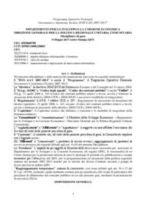 Programma Operativo Nazionale Governance e Assistenza Tecnica (PON GAT” DIPARTIMENTO PER LO SVILUPPO E LA COESIONE ECONOMICA DIREZIONE GENERALE PER LA POLITICA REGIONALE UNITARIA COMUNITARIA Disciplinare di 