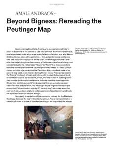 The Avery RevieW  Amale andraos – Beyond Bigness: Rereading the Peutinger Map