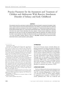 AACAP OFFICIAL ACTION  Practice Parameter for the Assessment and Treatment of Children and Adolescents With Reactive Attachment Disorder of Infancy and Early Childhood