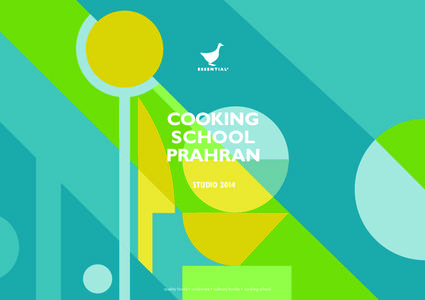 COOKING SCHOOL PRAHRAN STUDIO[removed]quality foods • cookware • culinary books • cooking school