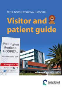 Wellington Regional Hospital  Visitor and patient guide  Table of contents