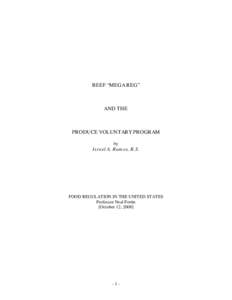 Food borne illness (FBI) has been plaguing man kind mostly likely since the “invention” of food