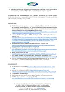   __________________________________________________________________________________  12. Are there international best practices (ship‐source or other) that should be considered  when creating a nation