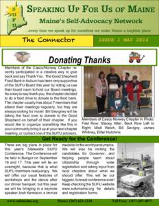 The Connector  ISSUE 1 MAY 2014 Donating Thanks Members of the Casco/Norway Chapter recently participated in a creative way to give