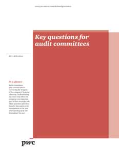 www.pwc.com/us/centerforboardgovernance  Key questions for audit committees 2011–2012 edition