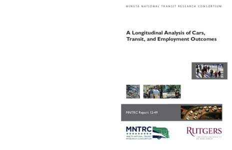 MNTRC Detroit Regional Transit Study: A Study of Factors that Enable and Inhibit Effective Regional Transit MNTRC ReportMarch 2014 Funded by U.S. Department of Transportation