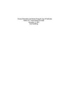 German Nationalism and Identity During the Age of Unification History 452: Senior Research Seminar November 22, 2005