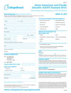 RDP0511A  Asian American and Pacific Islander (AAPI) Summit 2012: Educating and Engaging AAPI Students Participant Registration Form