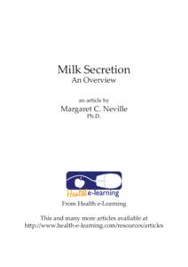 Milk Secretion An Overview an article by Margaret C. Neville Ph.D.
