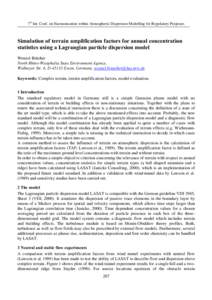 7th Int. Conf. on Harmonisation within Atmospheric Dispersion Modelling for Regulatory Purposes  6LPXODWLRQRIWHUUDLQDPSOLILFDWLRQIDFWRUVIRUDQQXDOFRQFHQWUDWLRQ VWDWLVWLFVXVLQJD/DJUDQJLDQSDUWLFOHGLVSHUVLRQPRGH