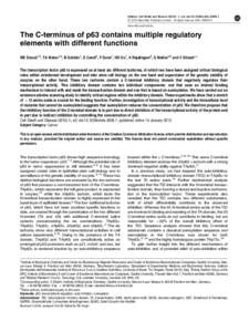 Citation: Cell Death and Disease[removed], e5; doi:[removed]cddis[removed] & 2010 Macmillan Publishers Limited All rights reserved[removed]www.nature.com/cddis  The C-terminus of p63 contains multiple regulatory