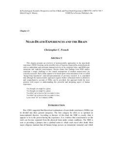 In:Psychological Scientific Perspectives on Out of Body and Near Death Experiences ISBN:[removed] Editor:Craig D. Murray ©2009 Nova Science Publishers, Inc.