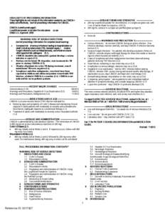 HIGHLIGHTS OF PRESCRIBING INFORMATION 	 These highlights do not include all the information needed to use CIMZIA® safely and effectively. See full prescribing information for CIMZIA.