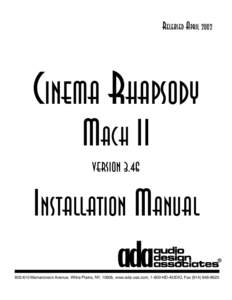 RELEASED APRIL[removed]CINEMA RHAPSODY MACH II Version 3.46