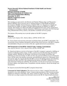 Pharmacology / Food and Drug Administration / Medical statistics / National Institutes of Health / Clinical research / Investigational New Drug / Clinical trial / National Institute of Child Health and Human Development / Food and Drug Administration Amendments Act / Health / Research / Medicine