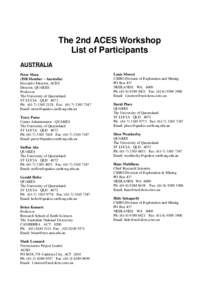 The 2nd ACES Workshop List of Participants AUSTRALIA Peter Mora (ISB Member – Australia) Executive Director, ACES