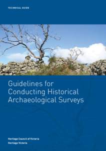 t e c h n i ca l guide  Guidelines for Conducting Historical Archaeological Surveys