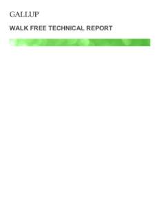 WALK FREE TECHNICAL REPORT  Walk Free Technical Report TABLE OF CONTENTS Introduction......................................................................................................................................
