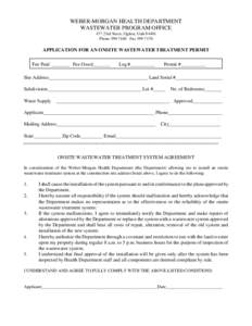 WEBER-MORGAN HEALTH DEPARTMENT WASTEWATER PROGRAM OFFICE 477 23rd Street, Ogden, UtahPhoneFaxAPPLICATION FOR AN ONSITE WASTEWATER TREATMENT PERMIT