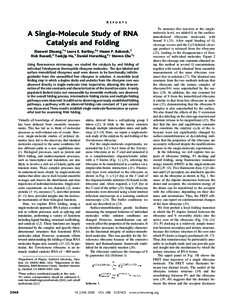 RNA splicing / Ribozymes / RNA / Biomolecules / Metabolism / RNA world hypothesis / Group I catalytic intron / Förster resonance energy transfer / Tetrahymena / Biology / Genetics / Chemistry