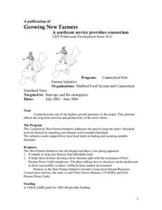 A publication of  Growing New Farmers A northeast service providers consortium GNF Professional Development Series #212