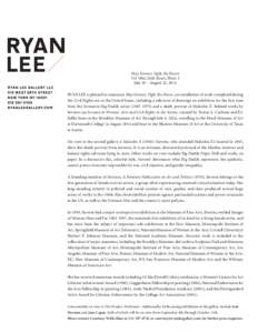 May Stevens: Fight the Power 515 West 26th Street, Floor 3 July 10 – August 22, 2014 RYAN LEE is pleased to announce May Stevens: Fight the Power, an installation of work completed during the Civil Rights era in the 