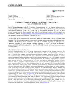 PRESS RELEASE  Investor Contact: Andrew W. Hobson Univision Communications Inc