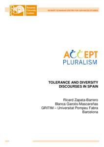 ROBERT SCHUMAN CENTRE FOR ADVANCED STUDIES  TOLERANCE AND DIVERSITY DISCOURSES IN SPAIN  Ricard Zapata-Barrero