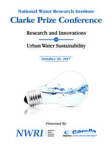 National Water Research Institute  Clarke Prize Conference Research and Innovations in