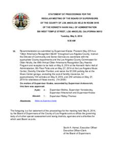 STATEMENT OF PROCEEDINGS FOR THE REGULAR MEETING OF THE BOARD OF SUPERVISORS OF THE COUNTY OF LOS ANGELES HELD IN ROOM 381B OF THE KENNETH HAHN HALL OF ADMINISTRATION 500 WEST TEMPLE STREET, LOS ANGELES, CALIFORNIA 90012