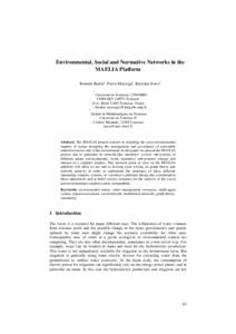 Environmental, Social and Normative Networks in the MAELIA Platform Romain Boulet1, Pierre Mazzega1, Bertrand Jouve2 1  Université de Toulouse; UPS(OMP)