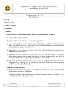 Action Notes of the Board of County Commissioners Okeechobee County Florida Thursday, January 12, 2012 Regular Session Roll Call