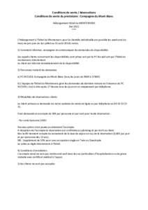Conditions de vente / Réservations Conditions de vente du prestataire : Compagnie du Mont-Blanc Hébergement Hôtel du MONTENVERS Eté 2015 ***