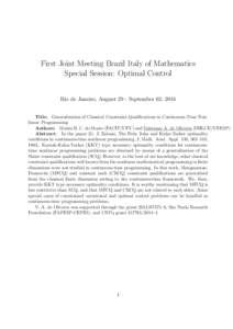 First Joint Meeting Brazil Italy of Mathematics Special Session: Optimal Control Rio de Janeiro, August 29 - September 02, 2016 Title: Generalization of Classical Constraint Qualifications in Continuous-Time Nonlinear Pr