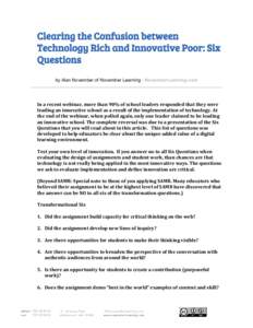    Clearing the Confusion between Technology Rich and Innovative Poor: Six Questions