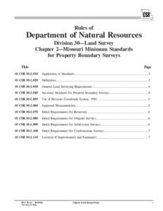 Rules of  Department of Natural Resources Division 30—Land Survey Chapter 2—Missouri Minimum Standards for Property Boundary Surveys