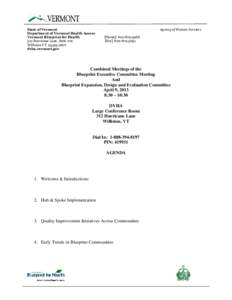 State of Vermont Department of Vermont Health Access Vermont Blueprint for Health 312 Hurricane Lane, Suite 201 Williston VT[removed]dvha.vermont.gov