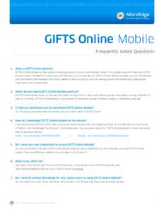GIFTS Online Mobile - Frequently Asked Questions (FAQ)