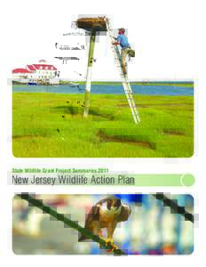 State Wildlife Grant Project Summaries[removed]New Jersey Wildlife Action Plan Numbered circles on this map represent project locations and correspond the