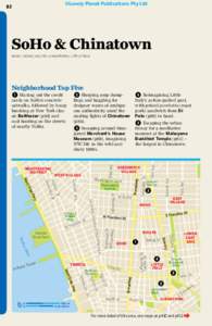 ©Lonely Planet Publications Pty Ltd  82 SoHo & Chinatown SoHo | NoHo | Nolita | Chinatown | Little Italy