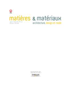 make it e i matières & matériaux Jean-Claude Prinz Olivier Gerval